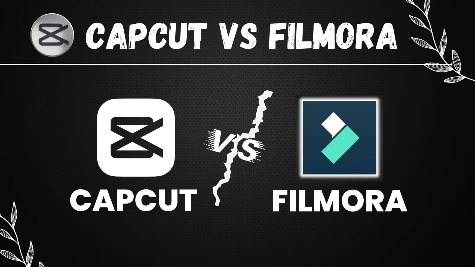 capcut vs filmora