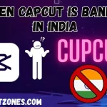 When CapCut is Banned in India